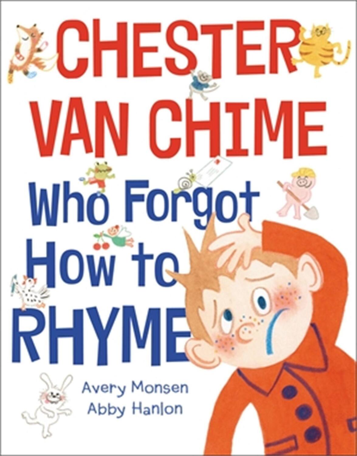 Cover: 9780759554825 | Chester Van Chime Who Forgot How to Rhyme | Abby Hanlon (u. a.) | Buch