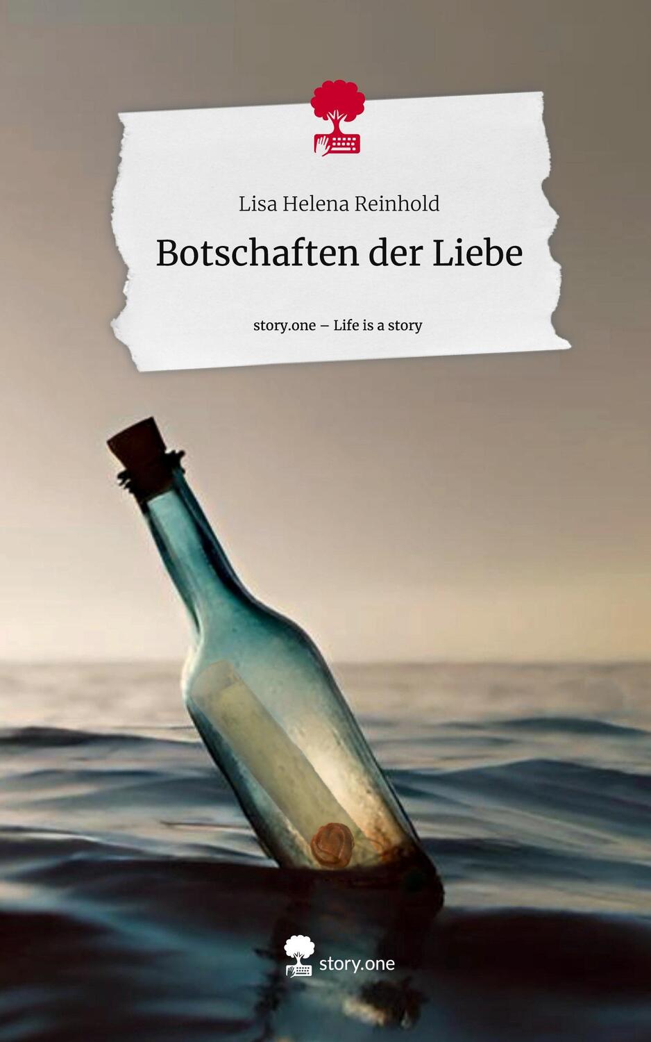 Cover: 9783711559500 | Botschaften der Liebe. Life is a Story - story.one | Reinhold | Buch