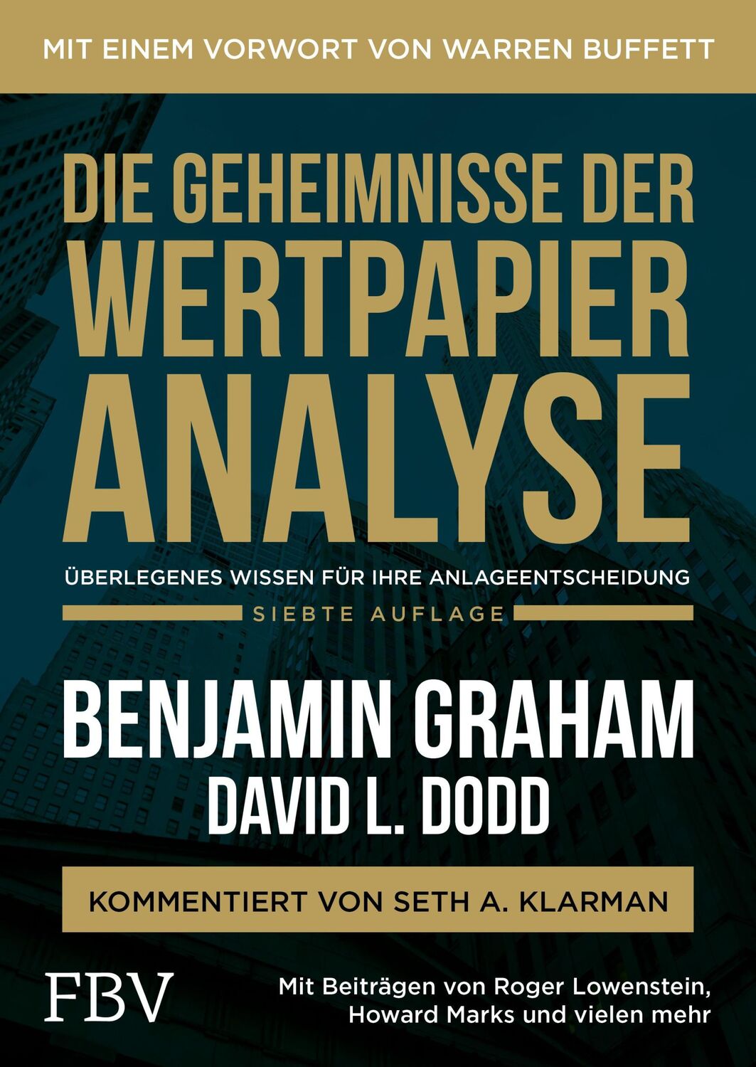 Cover: 9783959727679 | Die Geheimnisse der Wertpapieranalyse | Benjamin Graham | Buch | 2024