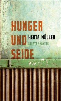 Cover: 9783446247659 | Hunger und Seide | Essays | Herta Müller | Buch | 192 S. | Deutsch
