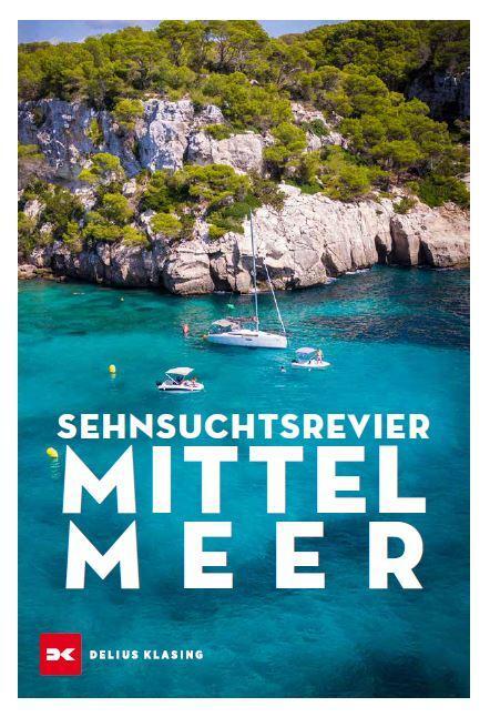 Cover: 9783667120922 | Sehnsuchtsrevier Mittelmeer | Buch | Deutsch | 2021 | Delius Klasing