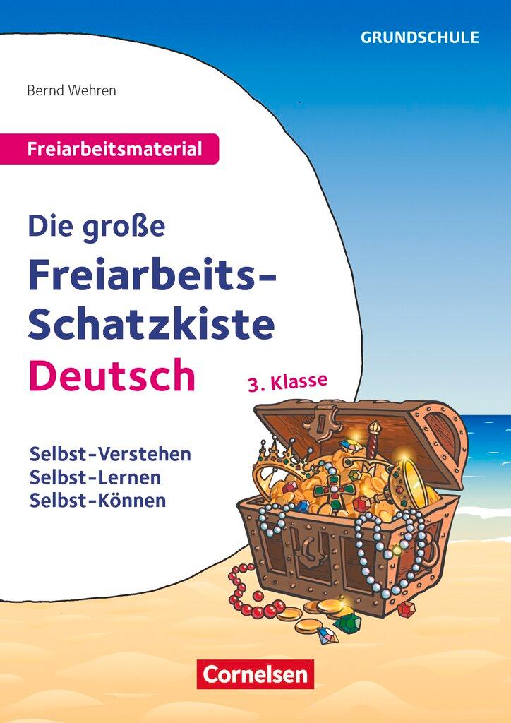 Cover: 9783589167234 | Freiarbeitsmaterial für die Grundschule - Deutsch - Klasse 3 | Wehren