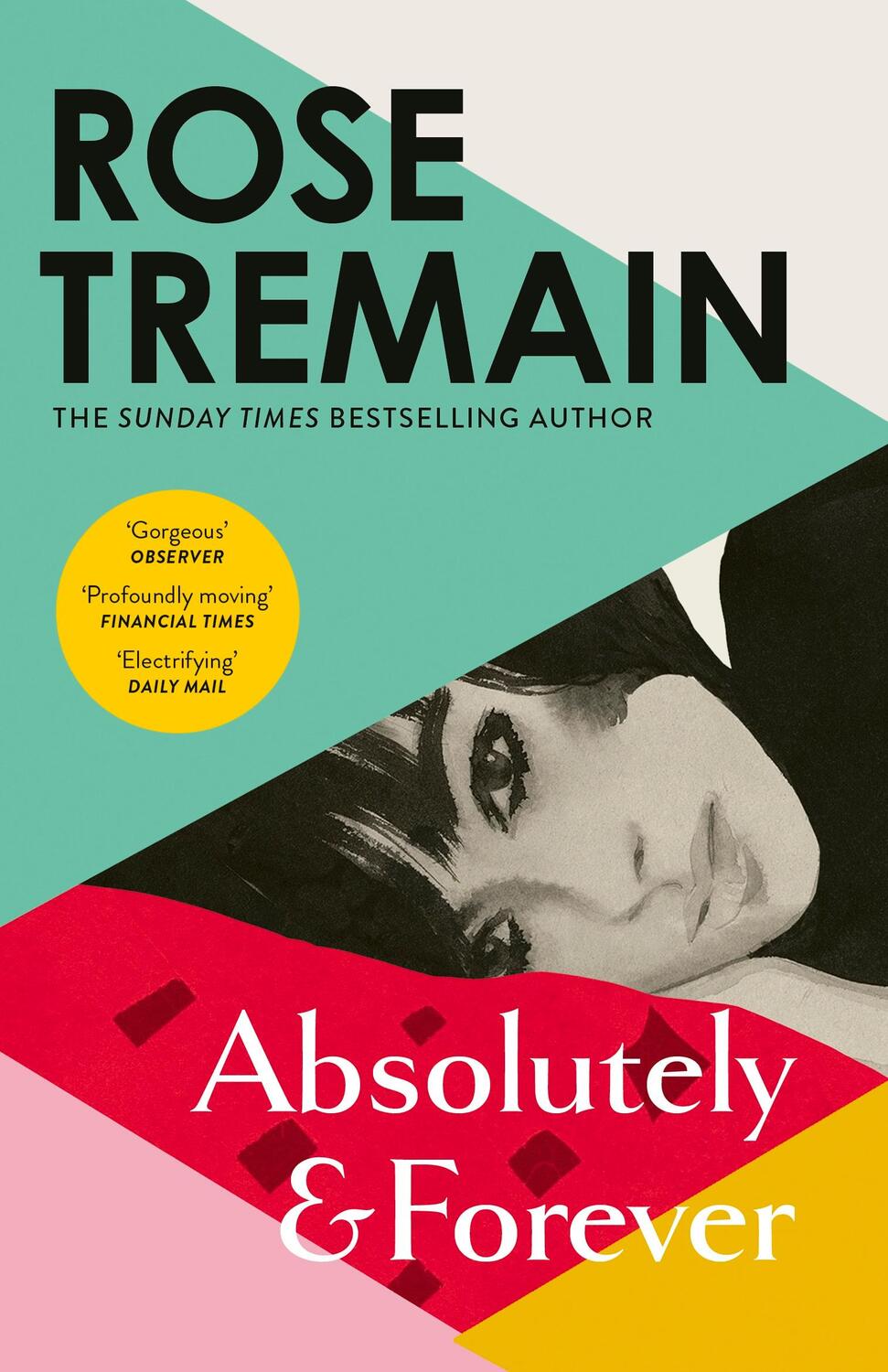 Cover: 9781529922509 | Absolutely and Forever | Rose Tremain | Taschenbuch | Englisch | 2024