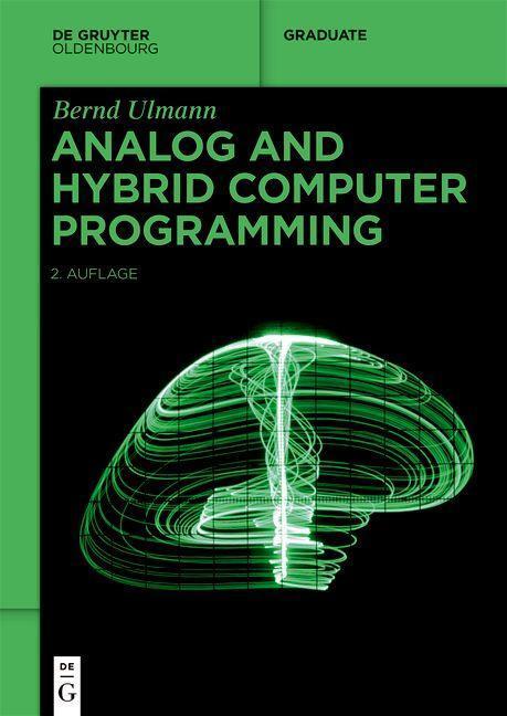 Cover: 9783110787597 | Analog and Hybrid Computer Programming | Bernd Ulmann | Taschenbuch