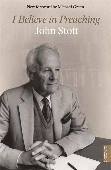 Cover: 9781444790078 | Stott, J: I Believe in Preaching | John Stott | Taschenbuch | Englisch