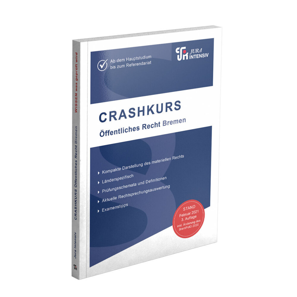 Cover: 9783967120813 | CRASHKURS Öffentliches Recht - Bremen | Dirk Kues | Taschenbuch | 2022