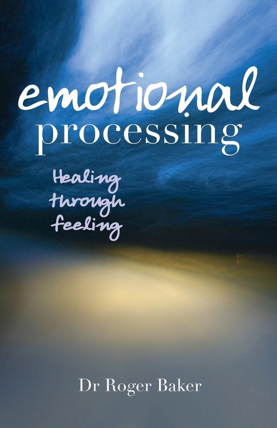 Cover: 9780745952598 | Emotional Processing | Roger Etc Baker | Taschenbuch | Paperback