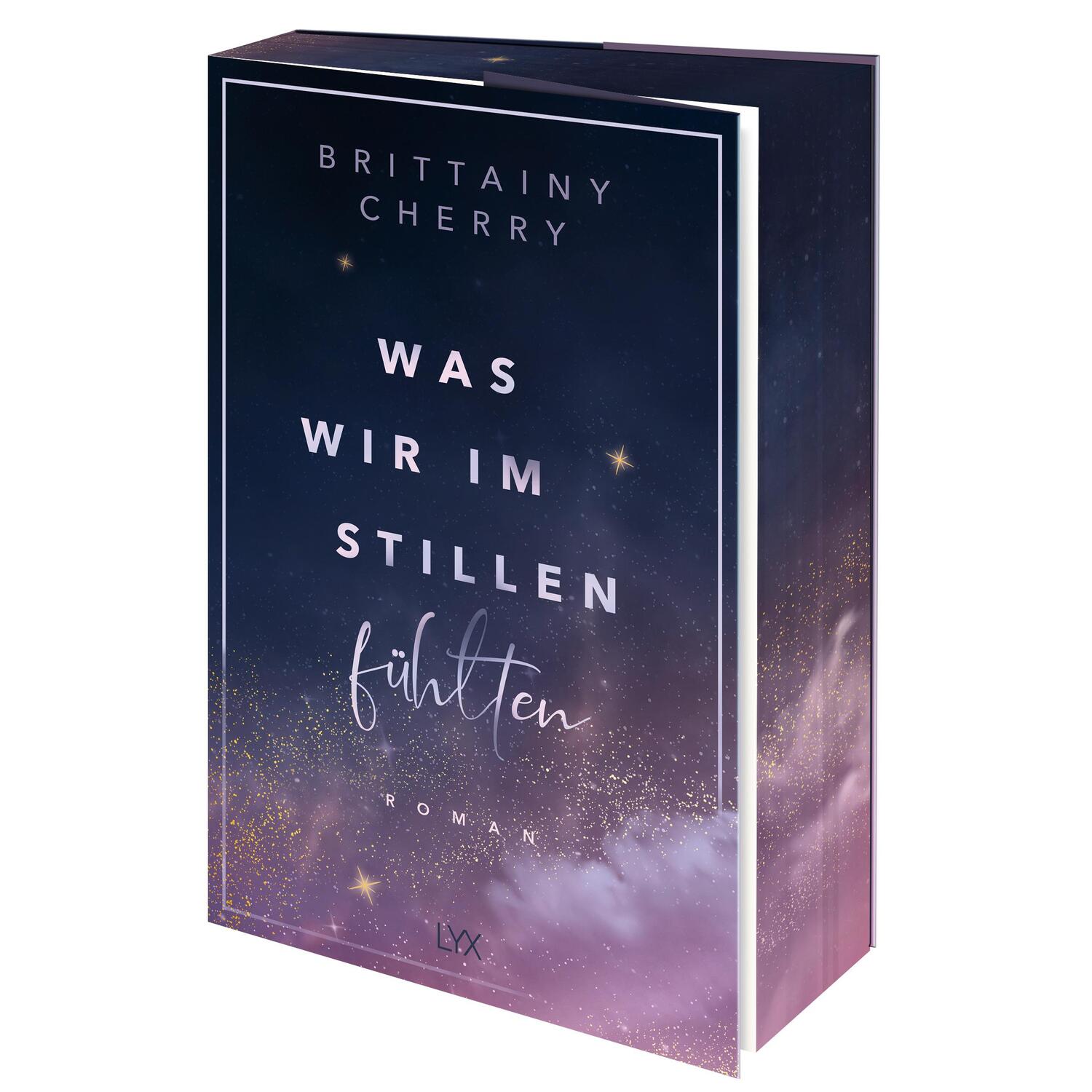 Cover: 9783736322288 | Was wir im Stillen fühlten | Brittainy C. Cherry | Taschenbuch | 2024