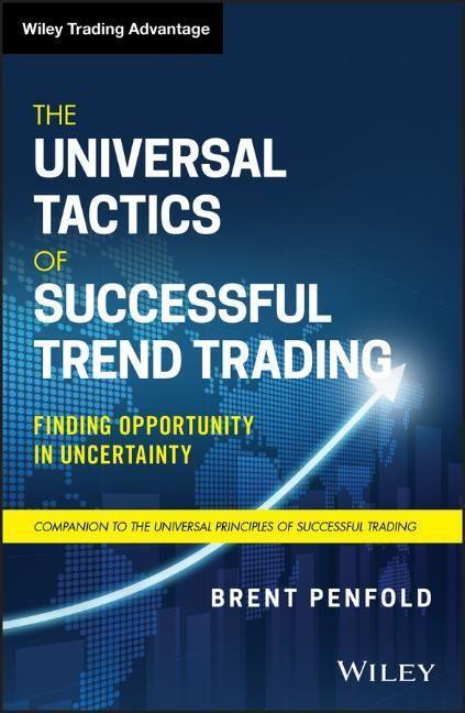 Cover: 9781119734512 | The Universal Tactics of Successful Trend Trading | Brent Penfold