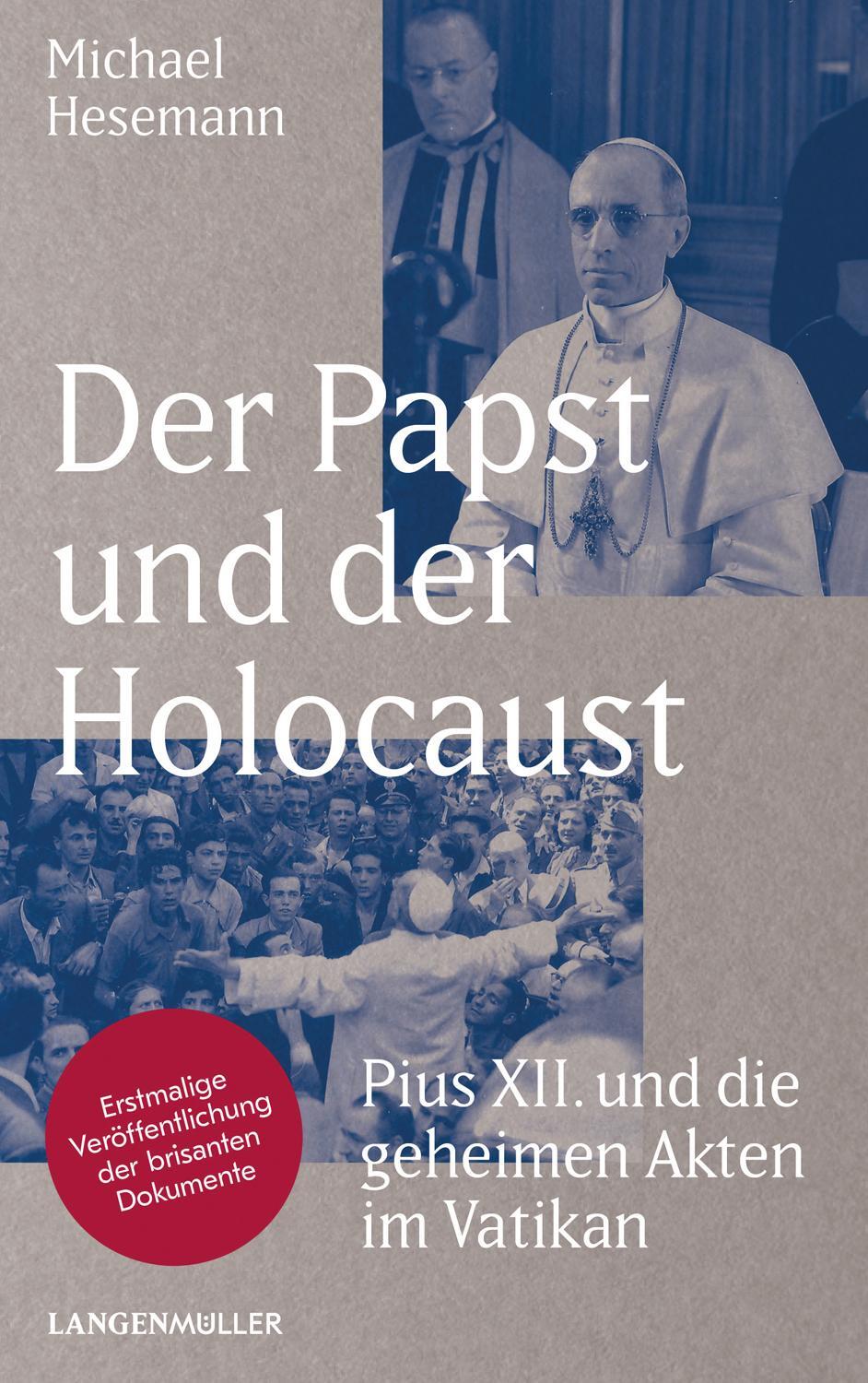 Cover: 9783784434490 | Der Papst und der Holocaust | Michael Hesemann | Buch | Deutsch | 2018