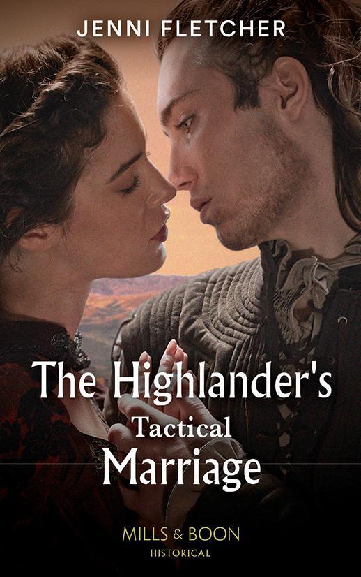 Cover: 9780263301557 | The Highlander's Tactical Marriage | Jenni Fletcher | Taschenbuch