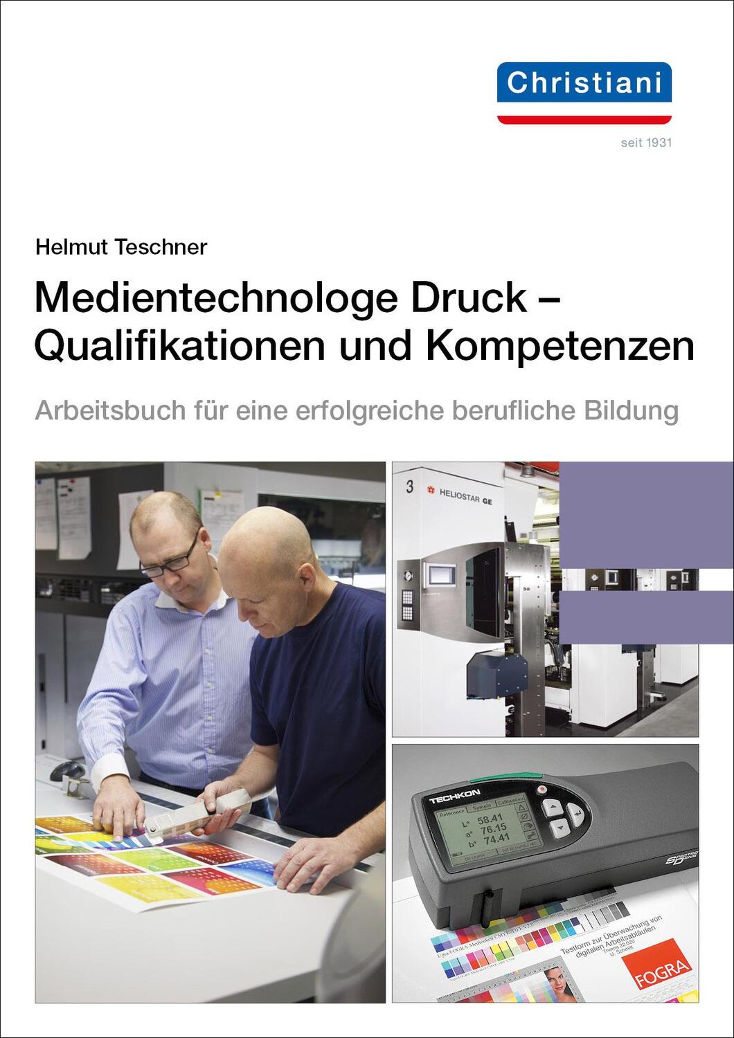 Cover: 9783865227256 | Medientechnologe Druck - Qualifikationen und Kompetenzen | Teschner
