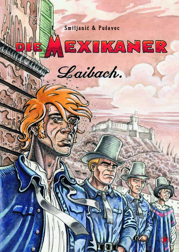 Cover: 9783903022966 | Die Mexikaner - Laibach | Marijan Pusavec (u. a.) | Buch | 72 S.