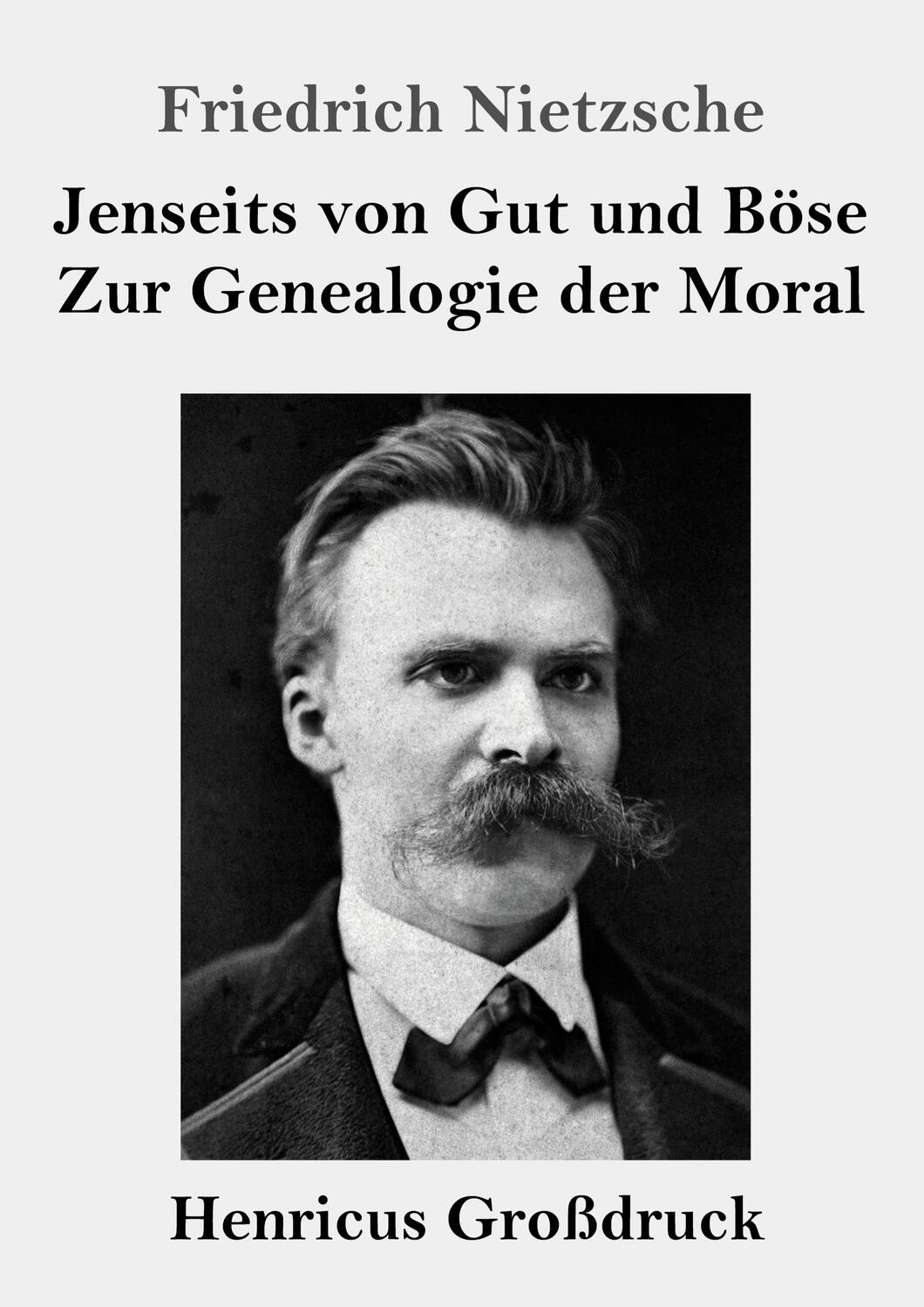 Cover: 9783847831570 | Jenseits von Gut und Böse / Zur Genealogie der Moral (Großdruck)