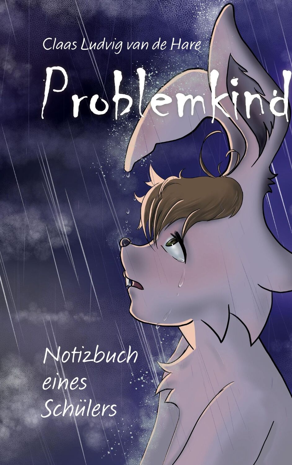 Cover: 9783754330135 | Problemkind | Notizbuch eines Schülers | Claas Ludvig van de Hare