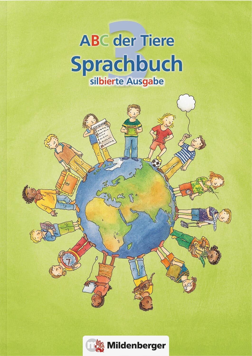 Cover: 9783619342815 | ABC der Tiere 3 - Sprachbuch, silbierte Ausgabe | 3. Schuljahr | Kuhn