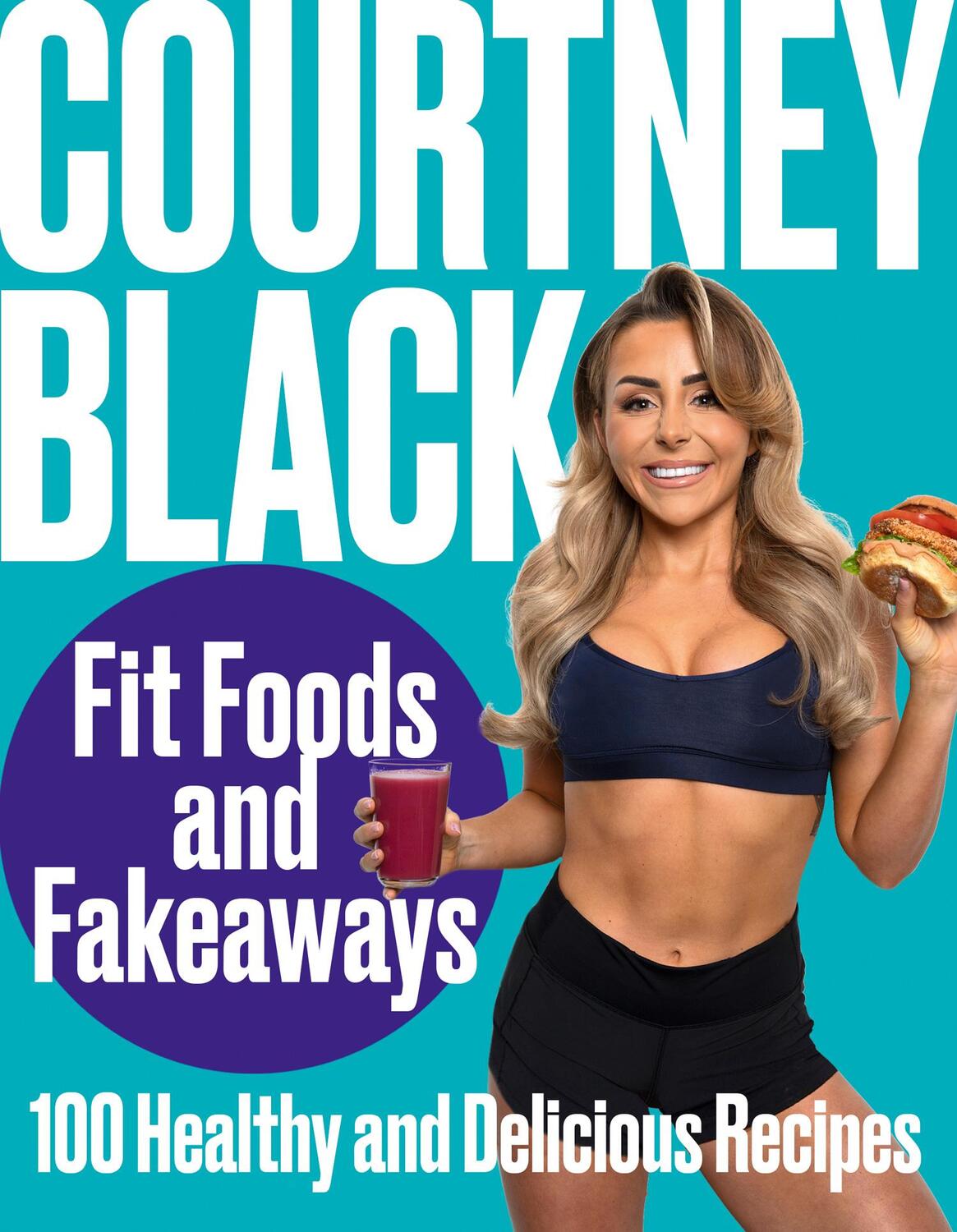 Cover: 9780008468545 | Fit Foods and Fakeaways: 100 Healthy and Delicious Recipes | Black
