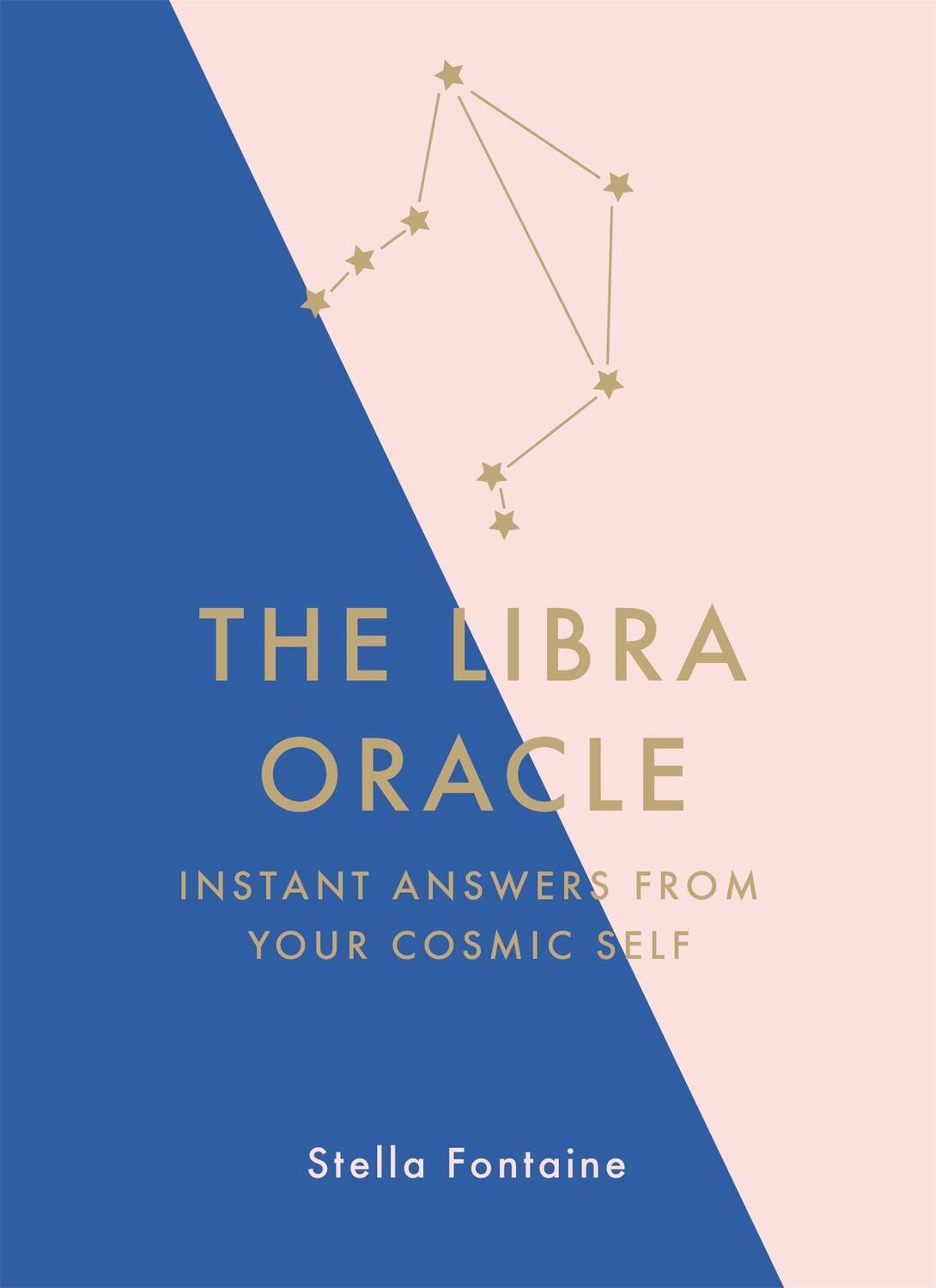 Cover: 9781529412352 | The Libra Oracle: Instant Answers from Your Cosmic Self | Fontaine