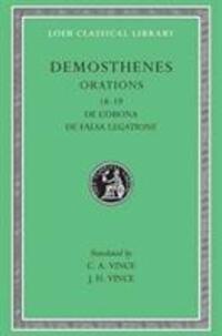 Cover: 9780674991712 | Orations | Orations 18-19: De Corona, De Falsa Legatione | Demosthenes