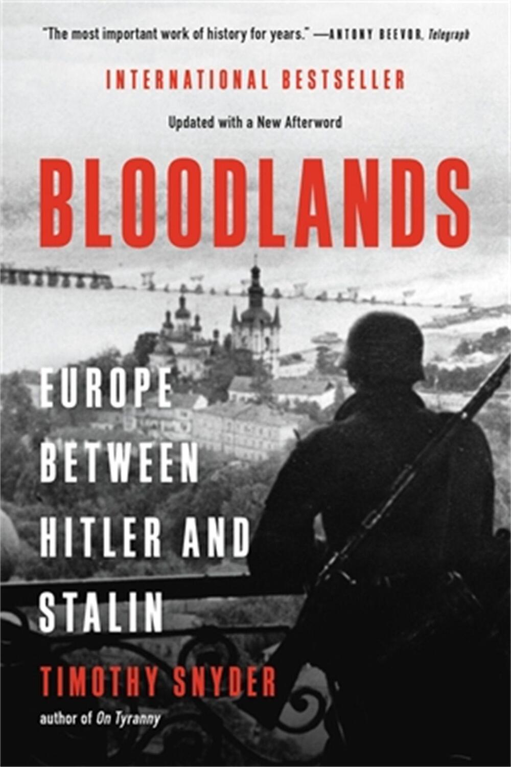 Cover: 9781541600065 | Bloodlands | Europe Between Hitler and Stalin | Timothy Snyder | Buch