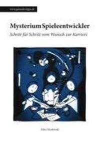 Cover: 9783842342262 | Mysterium Spieleentwickler | Felix Olschewski | Taschenbuch | 136 S.
