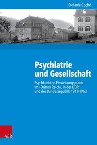 Cover: 9783525352007 | Psychiatrie und Gesellschaft | Stefanie Coché | Buch | 365 S. | 2017
