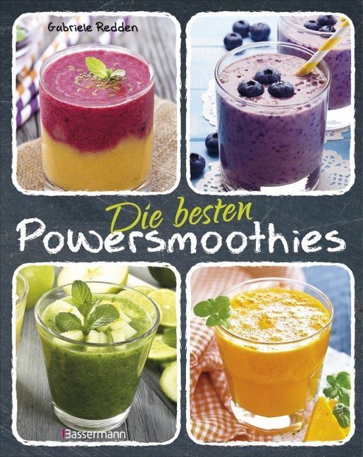 Cover: 9783809435211 | Die besten Powersmoothies | Gabriele Redden Rosenbaum | Buch | 78 S.