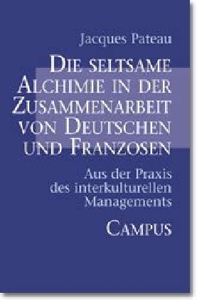 Cover: 9783593362328 | Die seltsame Alchimie in der Zusammenarbeit von Deutschen und...