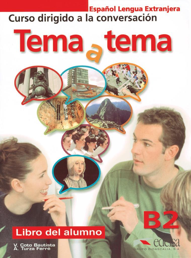 Cover: 9788477117223 | Tema y tema Niveau B2. Libro del alumno | Anna Turza Ferré (u. a.)