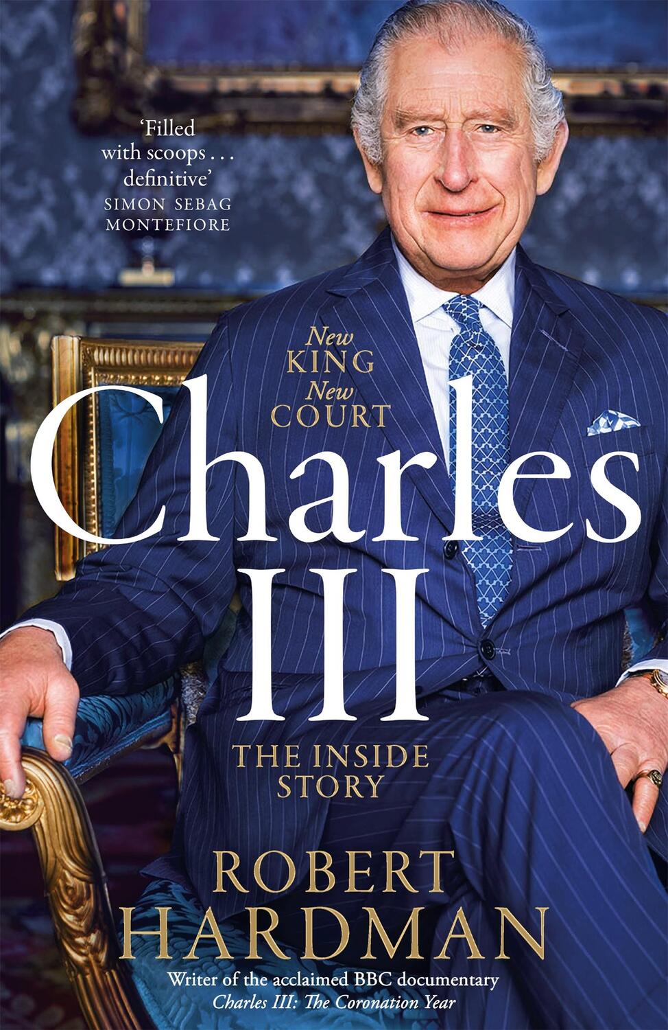 Cover: 9781035027415 | Charles III | New King. New Court. The Inside Story. | Robert Hardman