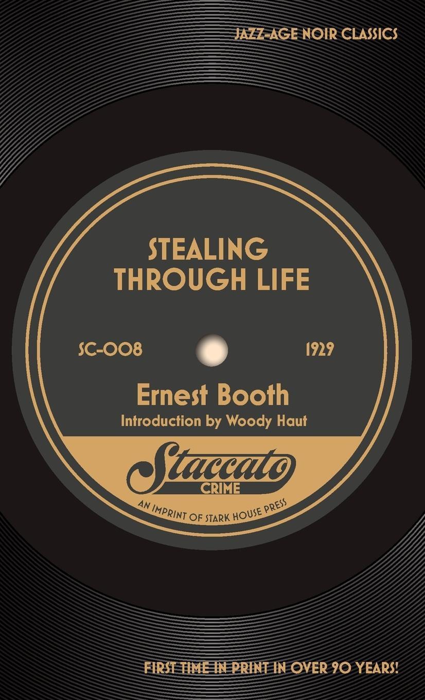 Cover: 9798886010374 | Stealing Through Life | Ernest Booth | Taschenbuch | Paperback | 2023