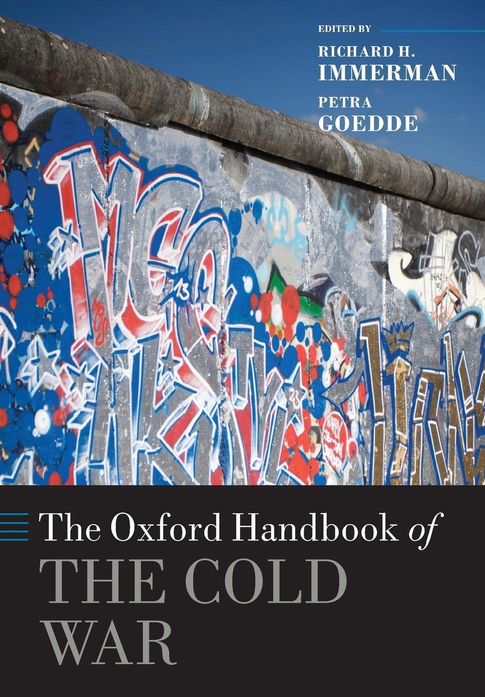 Cover: 9780198779391 | The Oxford Handbook of the Cold War | Richard H. Immerman | Buch