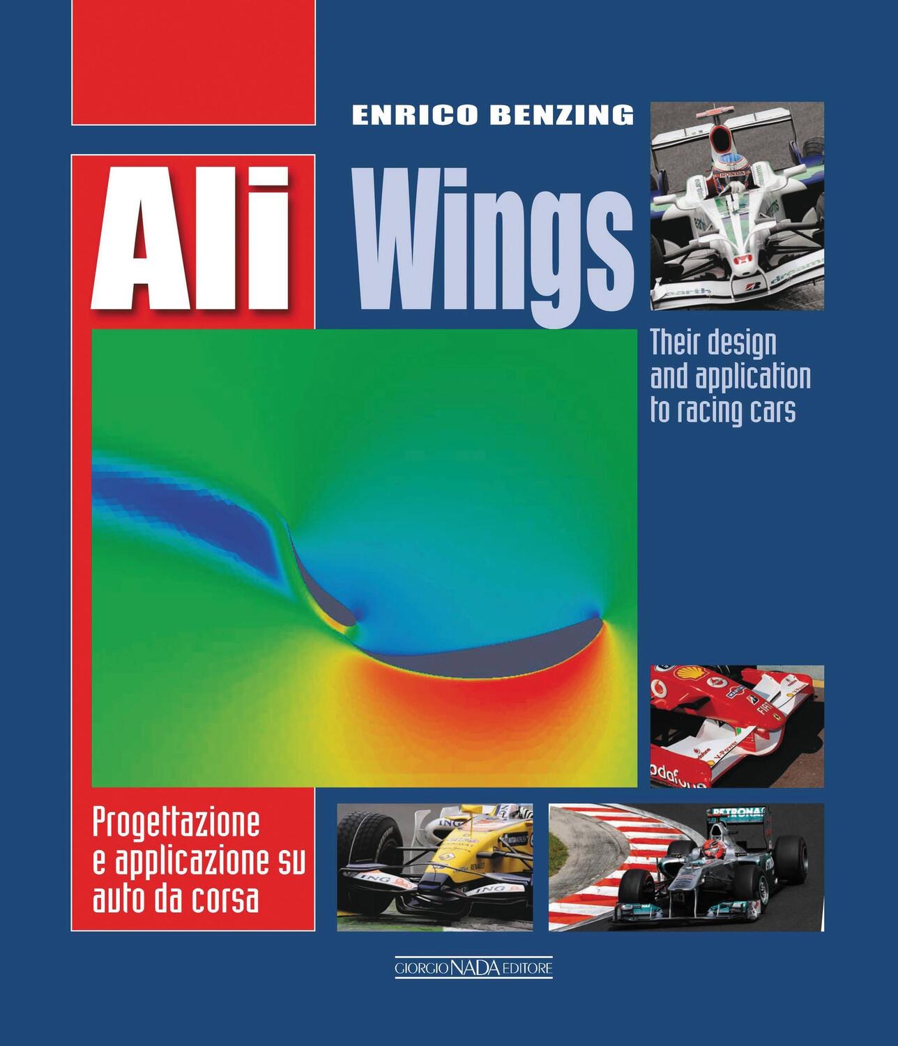 Cover: 9788879115391 | Ali-Wings | Their Design and Application to Racing Cars | Benzing