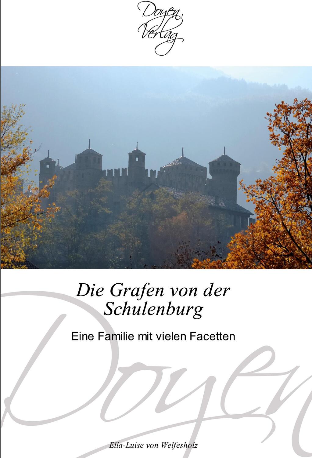 Cover: 9783841701039 | Die Grafen von der Schulenburg | Eine Familie mit vielen Facetten