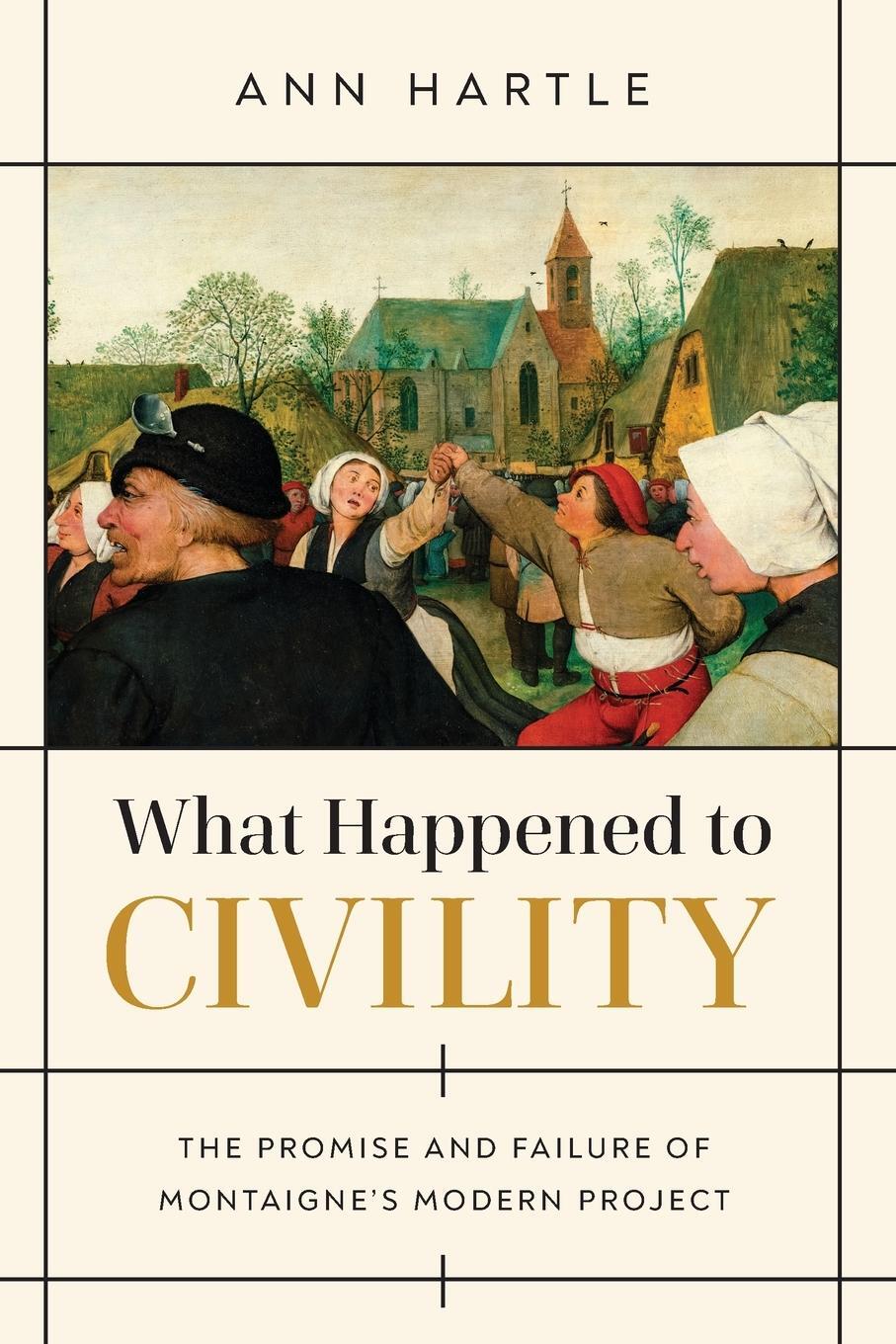 Cover: 9780268202330 | What Happened to Civility | Ann Hartle | Taschenbuch | Paperback