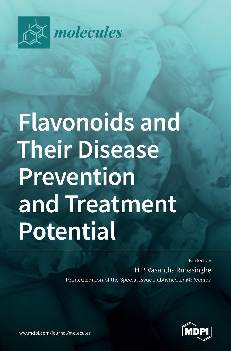 Cover: 9783036500003 | Flavonoids and Their Disease Prevention and Treatment Potential | Buch