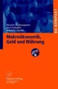 Cover: 9783790820966 | Makroökonomik, Geld und Währung | Werner Rothengatter (u. a.) | Buch
