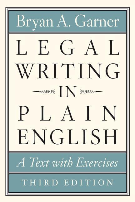 Cover: 9780226816548 | Legal Writing in Plain English, Third Edition | A Text with Exercises