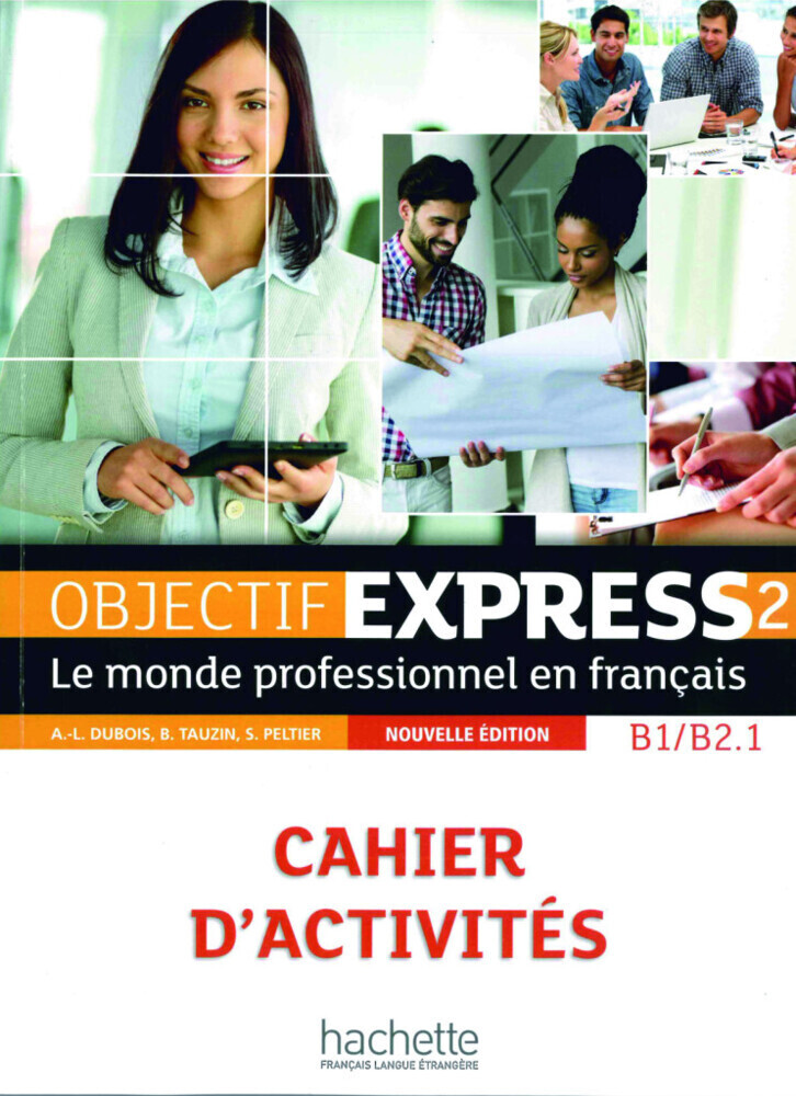 Cover: 9783191133795 | Objectif Express 2 - Nouvelle édition, m. 1 Buch, m. 1 Beilage | 2020