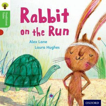 Cover: 9780198339229 | Oxford Reading Tree Traditional Tales: Level 2: Rabbit On the Run