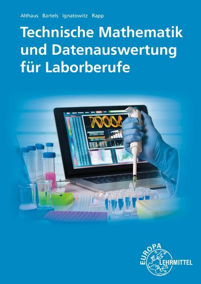 Cover: 9783808583838 | Technische Mathematik und Datenauswertung für Laborberufe | Buch