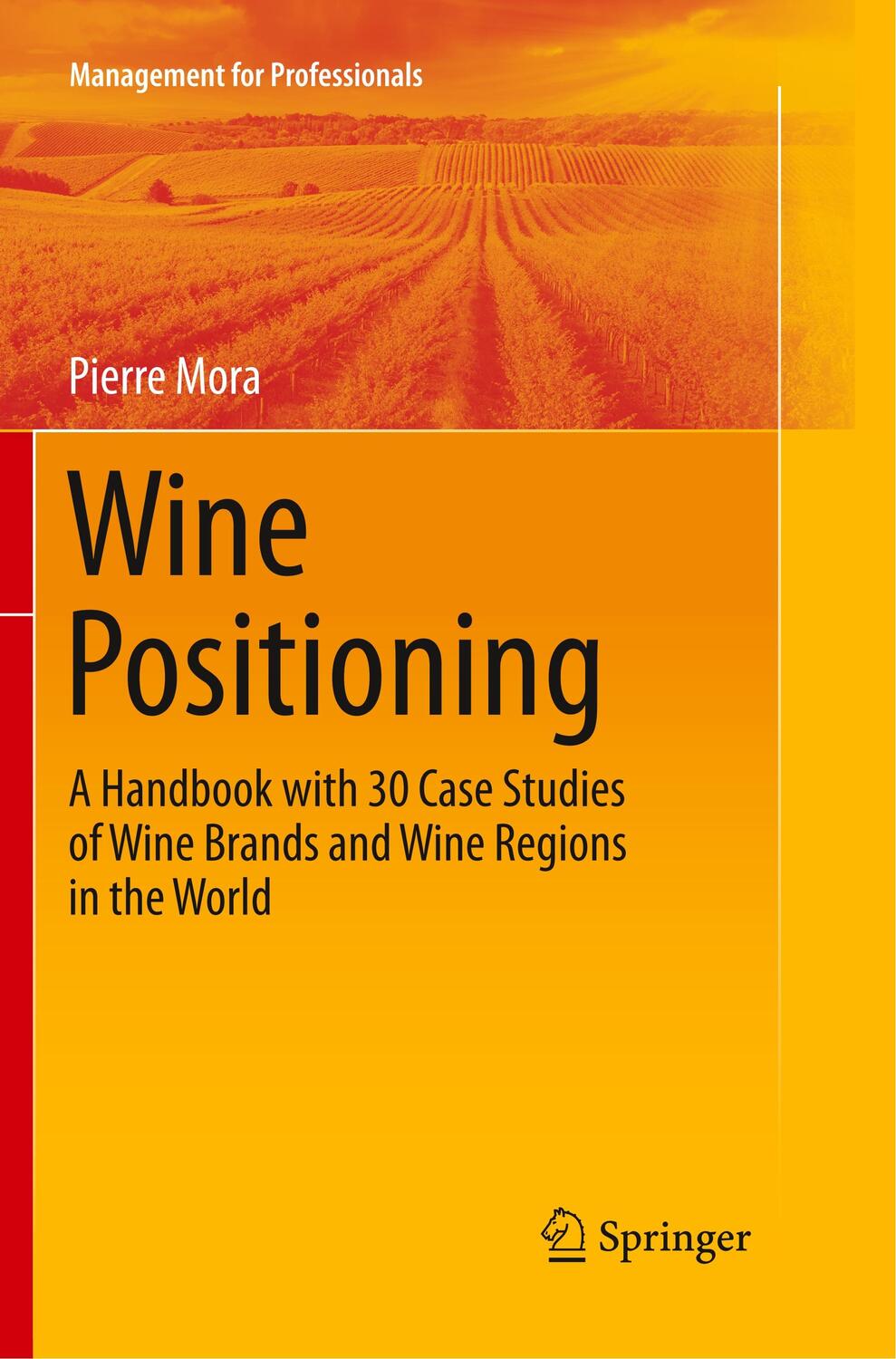 Cover: 9783319796345 | Wine Positioning | Pierre Mora | Taschenbuch | Paperback | XII | 2019