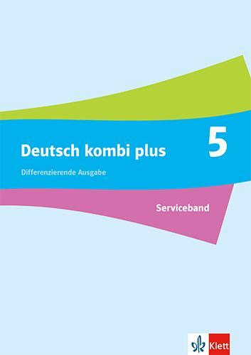 Cover: 9783123145414 | Deutsch kombi plus 5. Serviceband Klasse 5. Differenzierende...