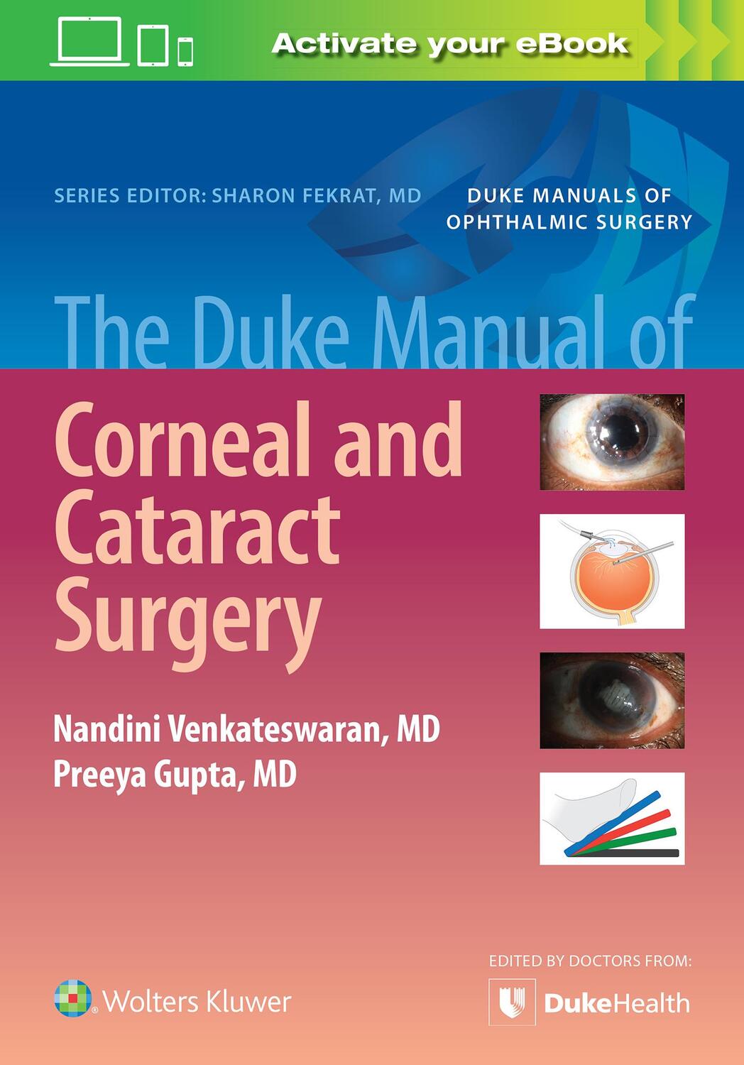 Cover: 9781975150006 | The Duke Manual of Corneal and Cataract Surgery | Preeya Gupta (u. a.)