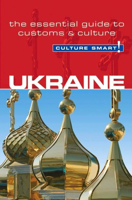 Cover: 9781857336634 | Ukraine - Culture Smart! | The Essential Guide to Customs &amp; Culture