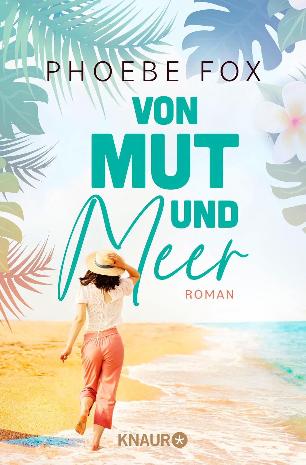 Cover: 9783426527252 | Von Mut und Meer | Roman | Phoebe Fox | Taschenbuch | 368 S. | Deutsch
