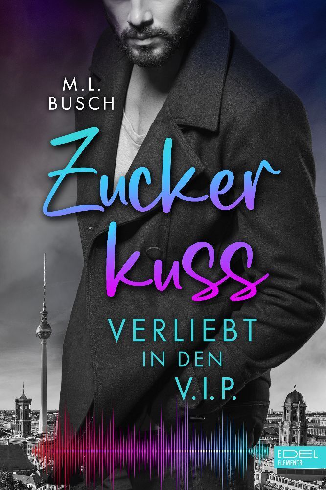 Cover: 9783962155056 | Zuckerkuss | Verliebt in den V.I.P. | M.L. Busch | Taschenbuch | 2023