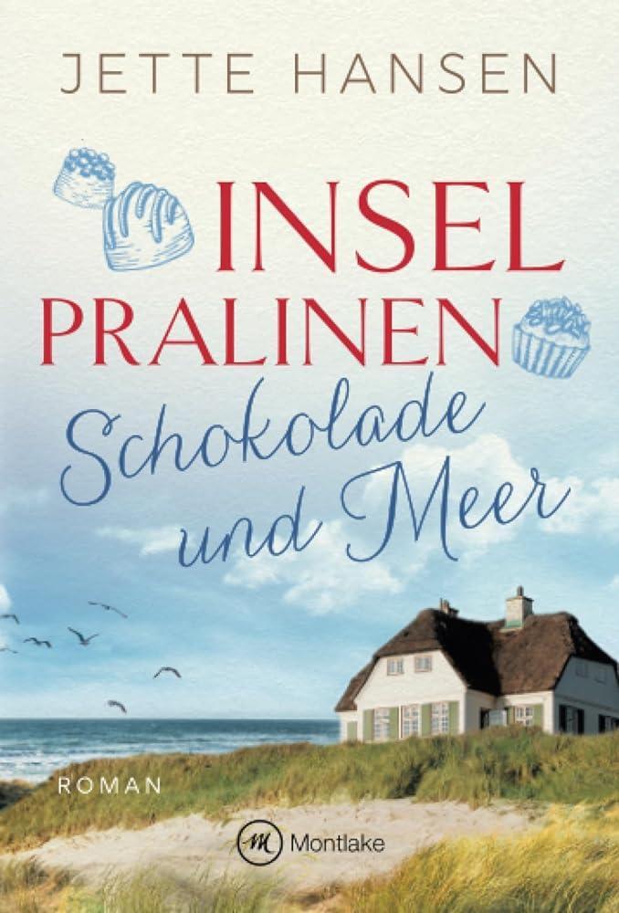 Cover: 9782496715422 | Inselpralinen | Schokolade und Meer | Jette Hansen | Taschenbuch