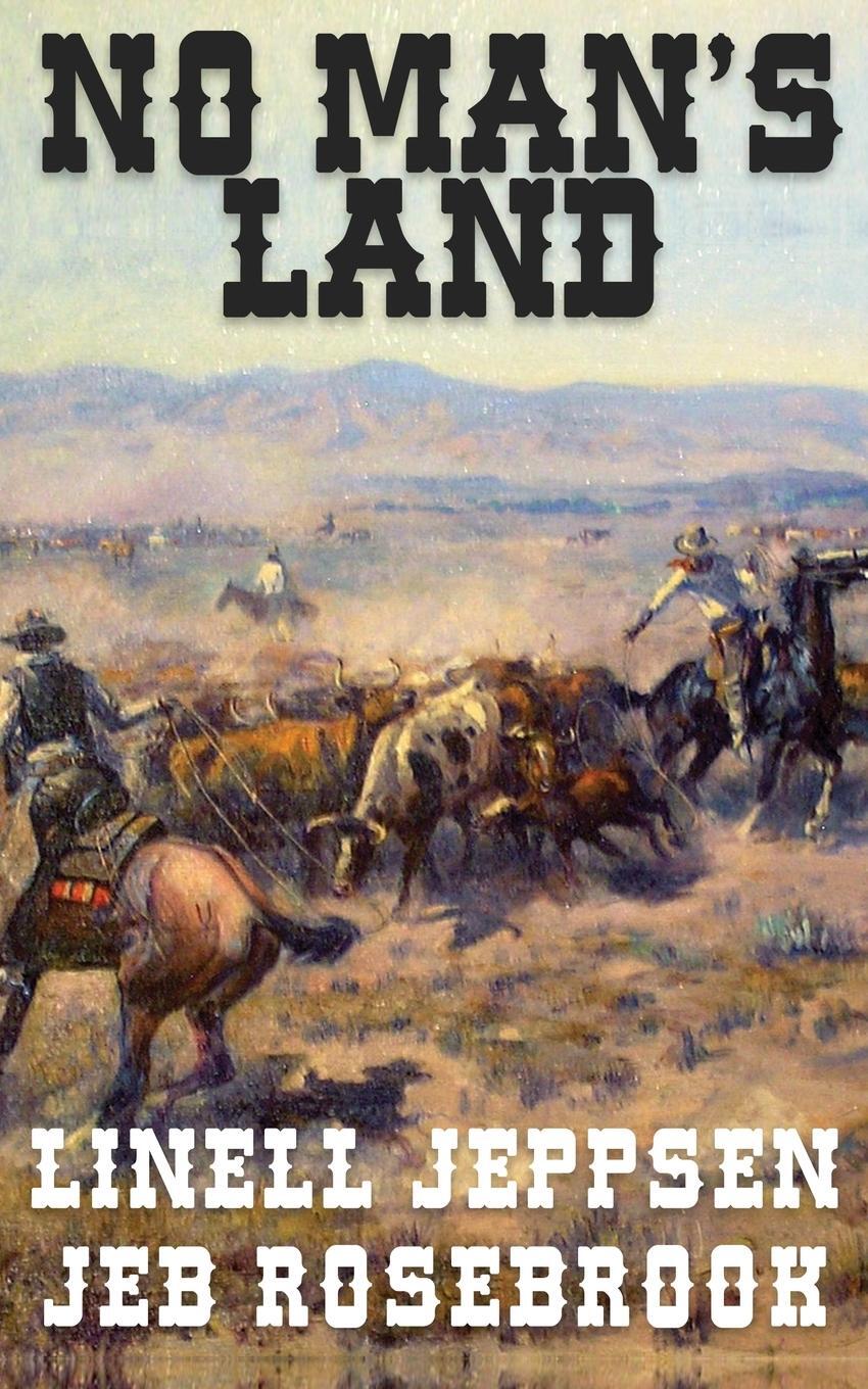 Cover: 9781641191548 | No Man's Land | a Jack Ballard Novel | Linell Jeppsen (u. a.) | Buch
