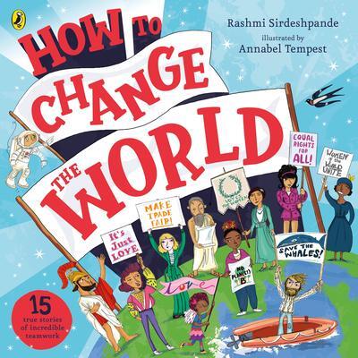 Cover: 9780241410349 | How To Change The World | Rashmi Sirdeshpande | Taschenbuch | 32 S.